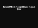 [PDF] Barron's AP Music Theory with Audio Compact Discs Free Books
