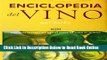 Read Enciclopedia del Vino: Una Guia Alfabetica De Los Vinos De Todo El Mundo (Spanish Edition)