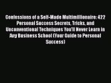 [PDF] Confessions of a Self-Made Multimillionaire: 422 Personal Success Secrets Tricks and
