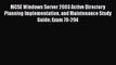 Read MCSE Windows Server 2003 Active Directory Planning Implementation and Maintenance Study