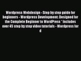 [PDF] Wordpress Webdesign - Step by step guide for beginners - Wordpress Development: Designed