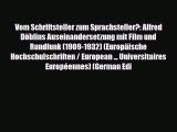 PDF Vom Schriftsteller zum Sprachsteller?: Alfred DÃ¶blins Auseinandersetzung mit Film und Rundfunk