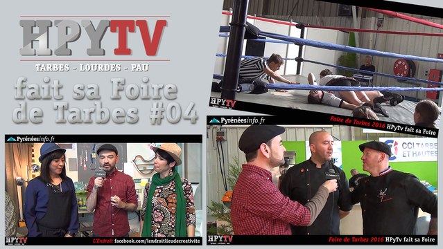 [HPyTv Spéciale] HPyTv à la Foire de Tarbes 04 (Avril 2016)