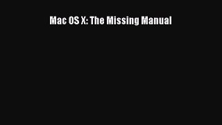 Read Mac OS X: The Missing Manual Ebook Free