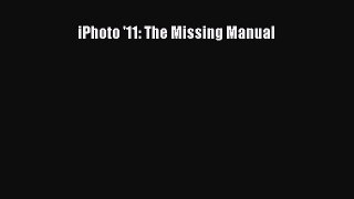 Read iPhoto '11: The Missing Manual Ebook Free