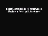 Read Flash CS4 Professional for Windows and Macintosh: Visual QuickStart Guide Ebook Free