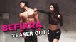 BEFIKRA Teaser Trailer | Tiger Shroff , Disha Patani | Releases