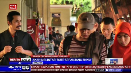 Proyek Pembangunan DDT Manggarai-Cikarang Dibagi 3 Paket Pekerjaan