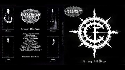 Carpathian Forest - Strange Old Brew (full album)