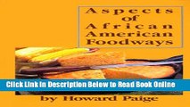 Read Aspects of African American Foodways  Ebook Free