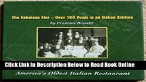 Read Fabulous Fior: Over 100 Years In An Italian Kitchen, The Fior D italia Of San Francisco,