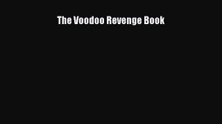 Download The Voodoo Revenge Book PDF Free