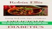 Read Delicious Dishes for Diabetics: Eating Well with Type-2 Diabetes (Thorndike Large Print