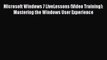 Download Microsoft Windows 7 LiveLessons (Video Training): Mastering the Windows User Experience