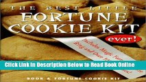 Download Fortune Cookies: The Best Little Fortune Cookie Kit Ever (Petites Plus(tm))  PDF Online