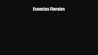 Read Esencias Florales PDF Online