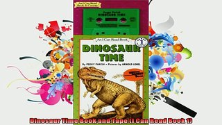READ book  Dinosaur Time Book and Tape I Can Read Book 1  BOOK ONLINE