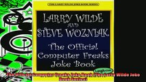 FREE PDF  The Official Computer Freaks Joke Book The Larry Wilde Joke Book Series  BOOK ONLINE