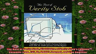 FREE DOWNLOAD  The Best of Verity Stob Highlights of Verity Stobs Famous Columns from EXE Dr Dobbs READ ONLINE