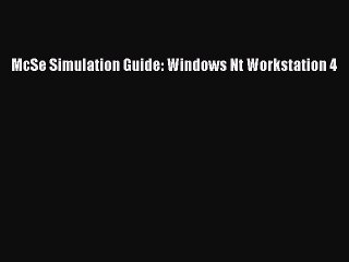 Download McSe Simulation Guide: Windows Nt Workstation 4 Ebook Online