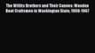 [PDF] The Willits Brothers and Their Canoes: Wooden Boat Craftsmen in Washington State 1908-1967
