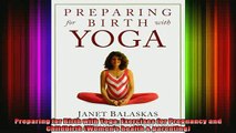 Free Full PDF Downlaod  Preparing for Birth with Yoga Exercises for Pregnancy and Childbirth Womens health  Full Free