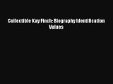 [PDF] Collectible Kay Finch: Biography Identification Values Free Books
