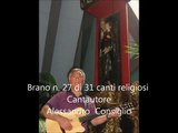 Brano n  27 di 31 canti religiosi di A Consiglio Ave Maria N°2