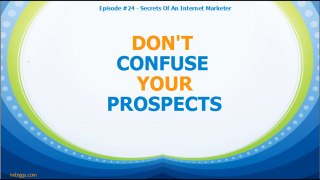 Episode #24 - Secrets Of An Internet Marketer