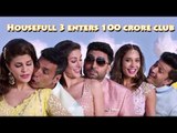 Akshay Kumar's Housefull 3 Enters 100 Crore Club - Box Office Collection