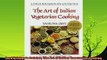 best book  Lord Krishnas Cuisine The Art of Indian Vegetarian Cooking