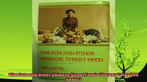 favorite   Dim Sum and Other Chinese Street Foods Harper Colophon Books