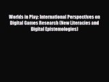 Download Worlds in Play: International Perspectives on Digital Games Research (New Literacies