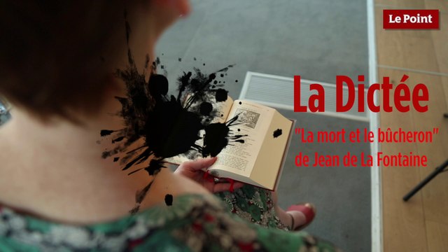 La mort et le bûcheron de Jean de La Fontaine dans la dictée du Point