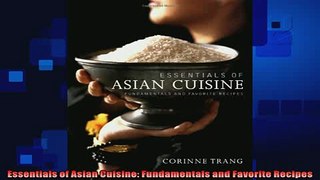 read now  Essentials of Asian Cuisine Fundamentals and Favorite Recipes