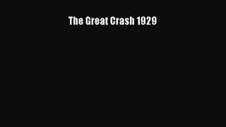 Read The Great Crash 1929 Ebook Online