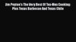 Download Book Jim Peyton's The Very Best Of Tex-Mex Cooking: Plus Texas Barbecue And Texas