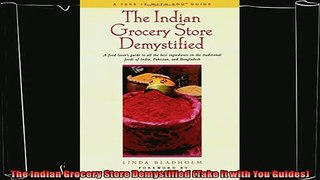 favorite   The Indian Grocery Store Demystified Take It with You Guides