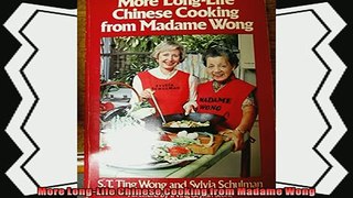 read now  More LongLife Chinese Cooking from Madame Wong