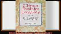 read now  Chinese Foods for Longevity The Art of Long Life