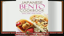 favorite   Japanese Bento Cookbook  Bento Box Recipes the Whole Family Will Enjoy Small Sizes Huge