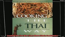 read now  Cooking the Thai Way Easy Menu Ethnic Cookbooks