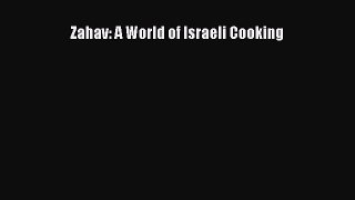 Read Book Zahav: A World of Israeli Cooking E-Book Free