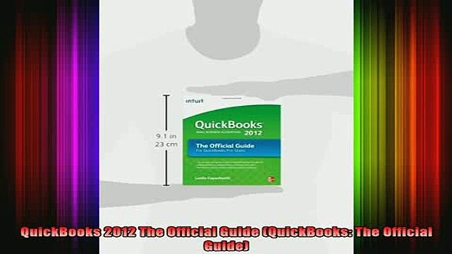 READ book QuickBooks 2012 The Official Guide QuickBooks The Official Guide Full Free