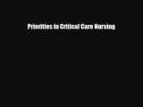 Download Priorities in Critical Care Nursing EBook