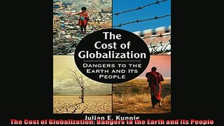 For you  The Cost of Globalization Dangers to the Earth and Its People