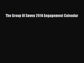 Read The Group Of Seven 2014 Engagement Calendar Ebook Free