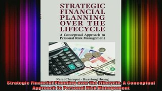 READ book  Strategic Financial Planning over the Lifecycle A Conceptual Approach to Personal Risk Full Free