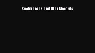 Read Backboards and Blackboards PDF Free