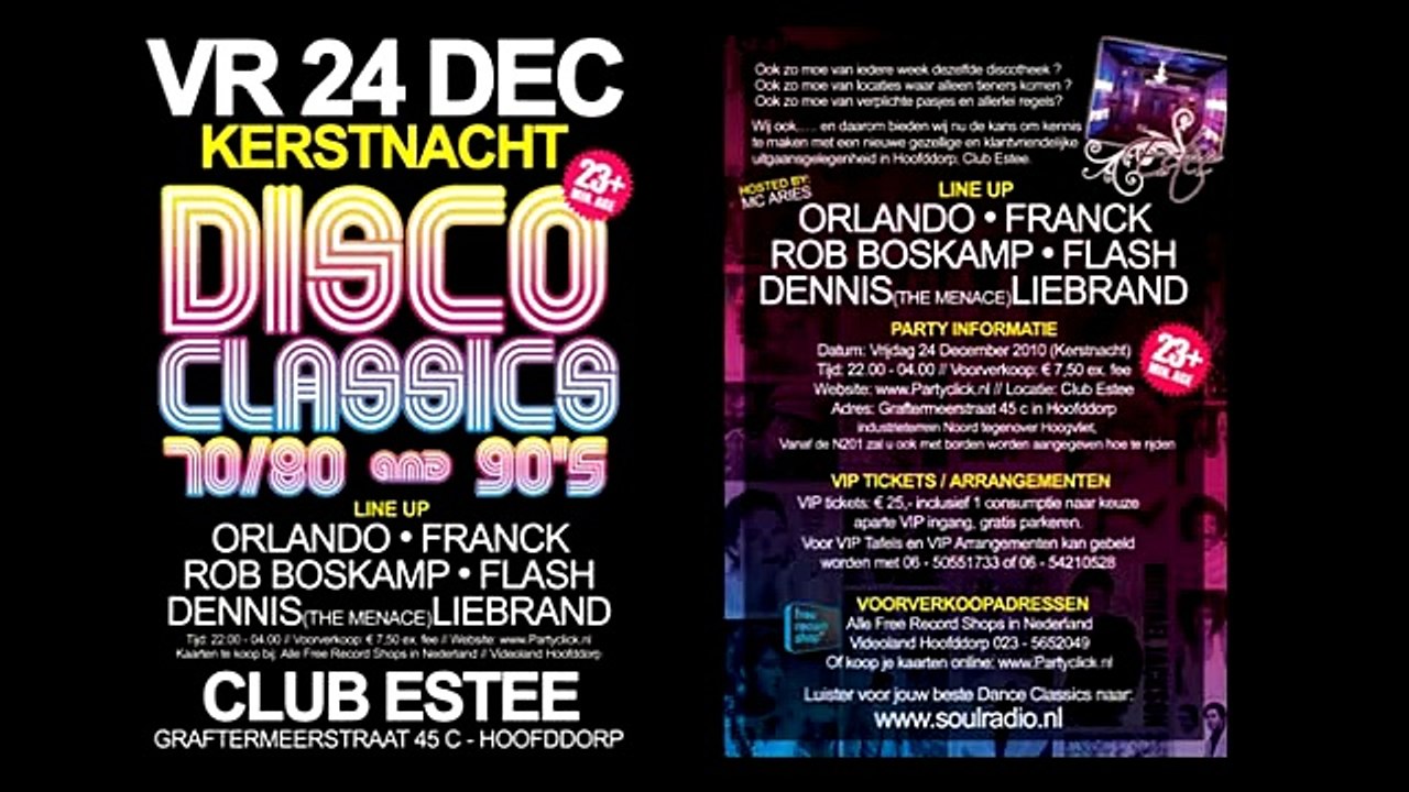 Vrijdag 24 December 2010 - Disco Classics - Club Estee - Hoofddorp